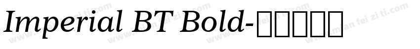 Imperial BT Bold字体转换